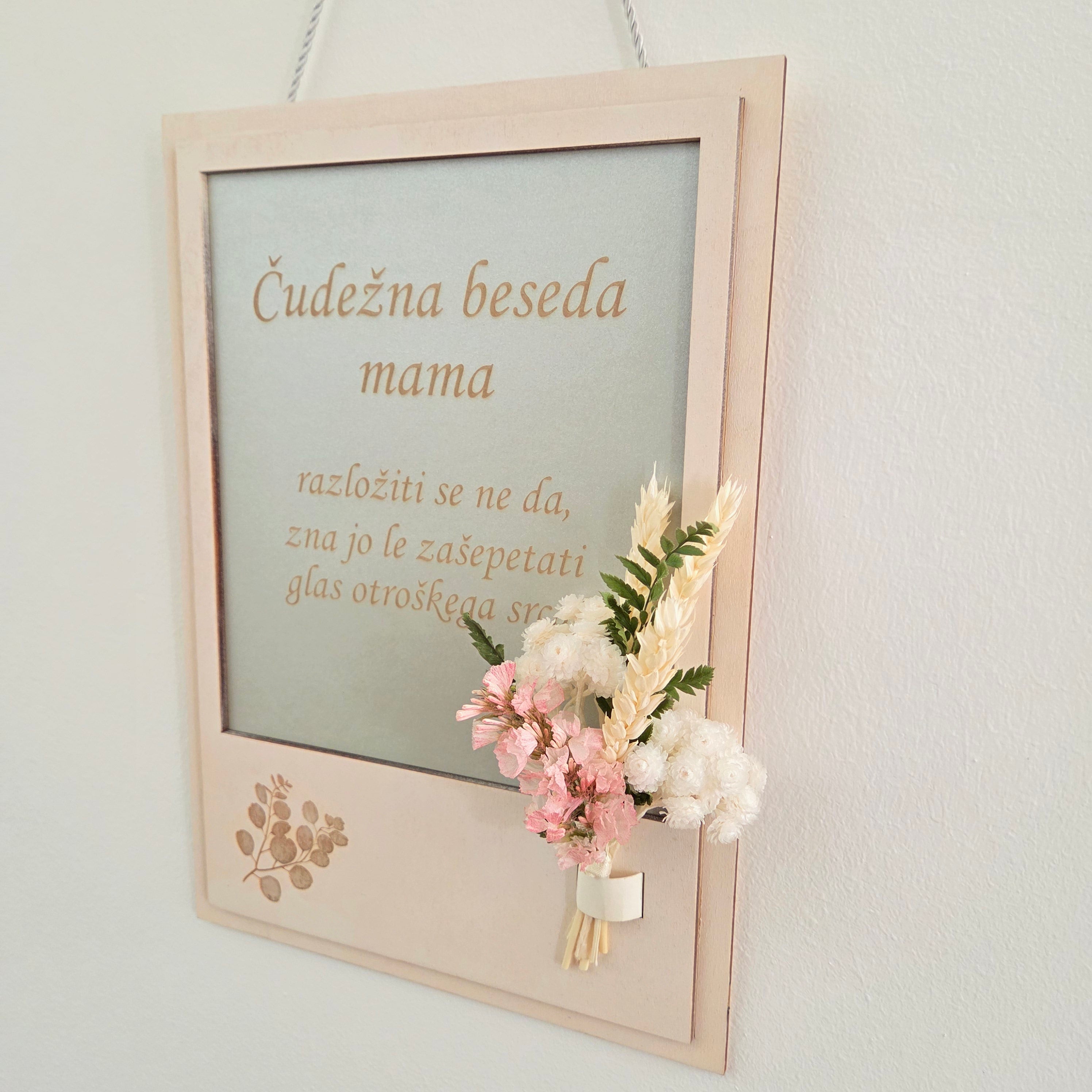 Dekorativni okvir s suhim cvetjem – Čudežna beseda mama